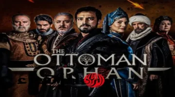 مسلسل المؤسس أورهان الحلقة 19 تُعرض على تردد قناة ATV